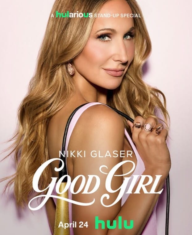 Nikki Glaser's stand-up show 'Good Girl'